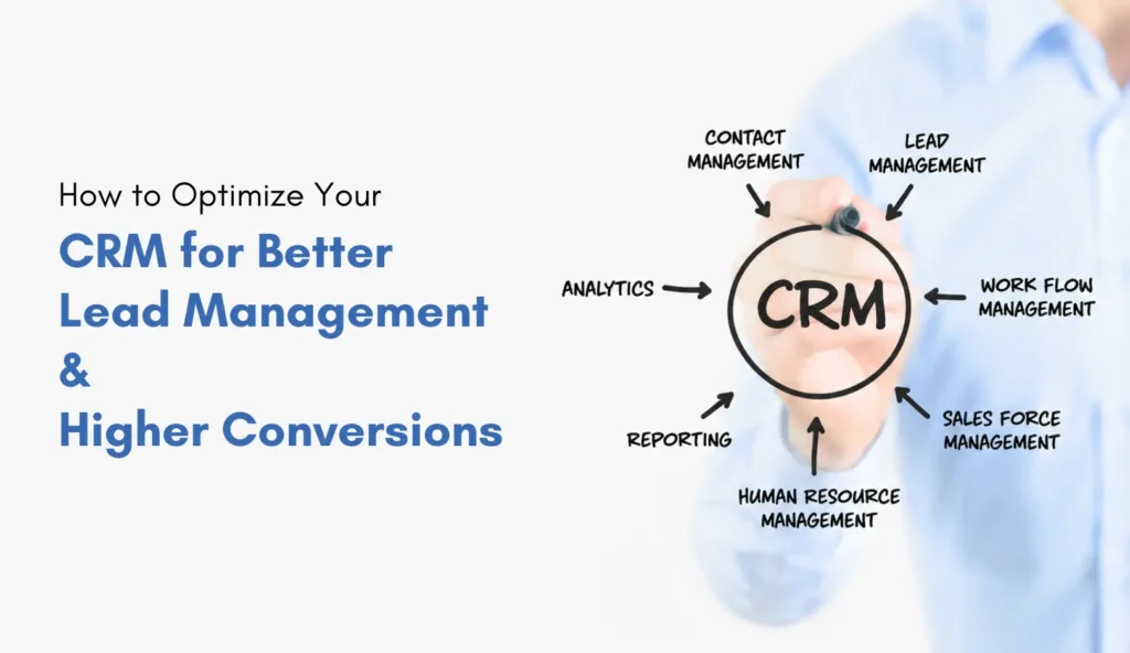 lead management & higher conversion